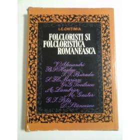 FOLCLORISTI SI FOLCLORISTICA ROMANEASCA  (EX. LIBRIS MEIS SI AUTOGRAF OLIMPIAN UNGHEREA) 